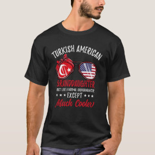 Cool Turks Amerikaans kleindochter Turks gezin T-shirt