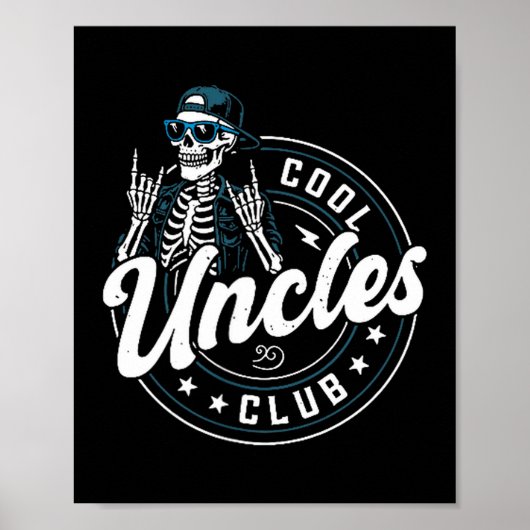 Cool Uncles Club Shirt Funny Skeleton Uncle Men  Poster (Voorkant)