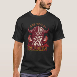 Cool Unique See You in Valhalla Viking For Him T-shirt