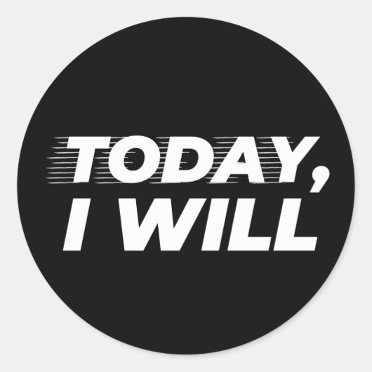 Cool Vandaag Zal Ik Ronde Sticker (Voorkant)