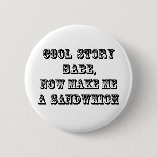Cool verhaalbabe ronde button 5,7 cm