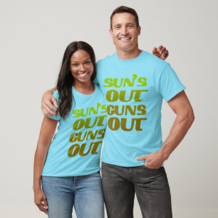 Cool Zonnen Uit Geweren Uit T-shirt