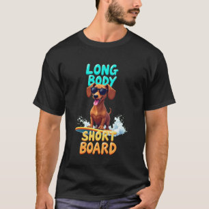 Coole Dachshond Surfende Hond T-shirt