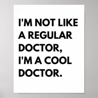 Coole dokters grappig werk citaat poster