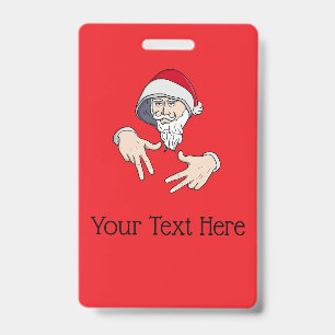 Coole Gangsta Hip Hop Hand Rap Kerstman Badge