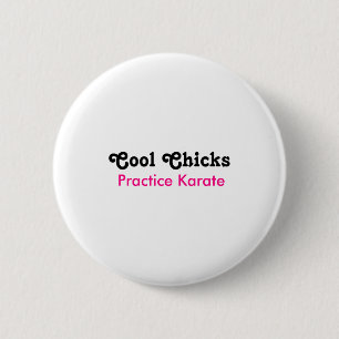 Coole Kippen Oefenen Karate T Shirt Ronde Button 5,7 Cm