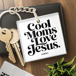 Coole moeders houden van Jezus Sleutelhanger