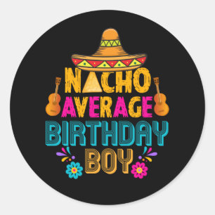 coole Nacho gemiddelde Birthday jongen Ronde Sticker