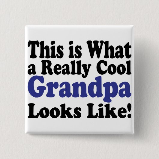 Coole Opa Knop Vierkante Button 5,1 Cm (Voorkant)