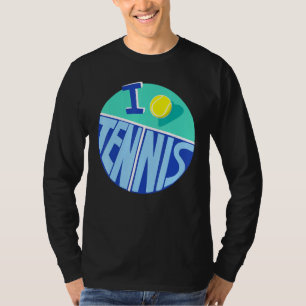 Coole stijl Ik hou van tennis T-shirt