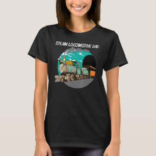 Coole Stoomlocomotief Voor Papa Vader Spoorweg Tre T-shirt
