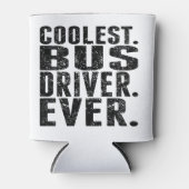 Coolste. Buschauffeur. Ooit. Blikjeskoeler (Voorkant)