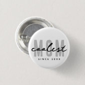 Coolste mam sinds 20XX moderne eenvoudige preppy Ronde Button 3,2 Cm (Voorkant /achterkant)