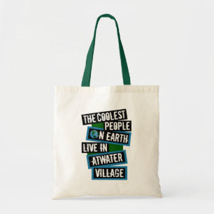 Coolste Mensen op Aarde Wonen in Atwater Village Tote Bag