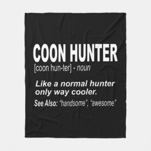 Coon Hunter voor mensen die rabatten hakken Fleece Deken
