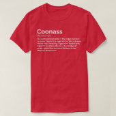 Coonass Definition Cajun Funny Ethnic Slur T-shirt (Design voorkant)