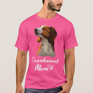 Coonhound Dog mam Cute Puppy Dog Owner T-shirt