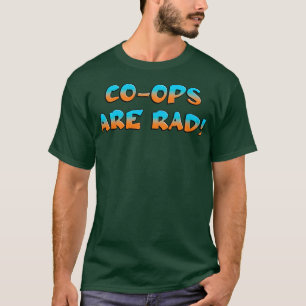 CoOps zijn Rad Worker Co Op T-shirt
