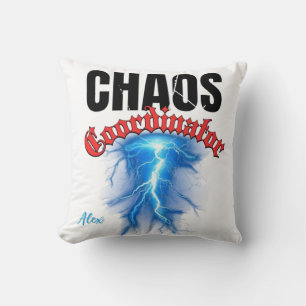 Coordinateur du Chaos Coussin Drôle Citation Jeter