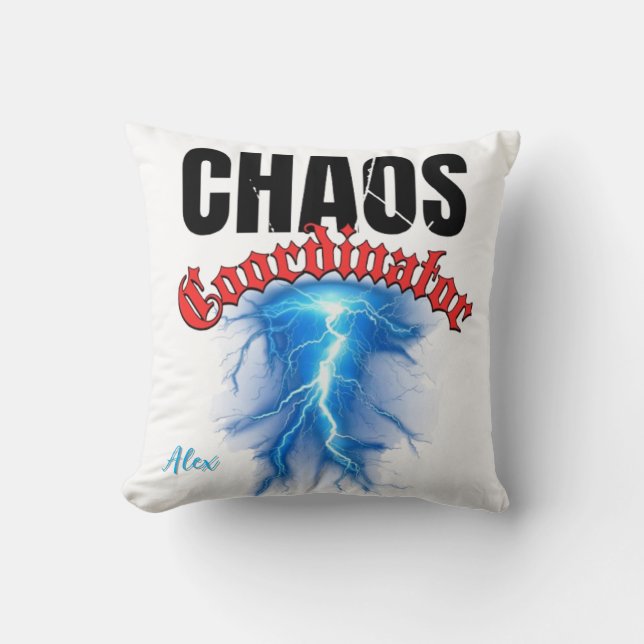 Coordinateur du Chaos Coussin Drôle Citation Jeter (Recto)
