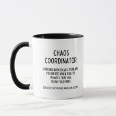 Coordinateur du Chaos Funny Office Mug (Gauche)