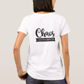 Coordinateur du Chaos Sarcasm Funny Meme T-shirt (Dos)