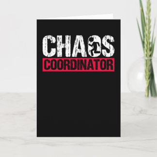 Coördinator Chaos Funny Ouderschap voor mam Kaart