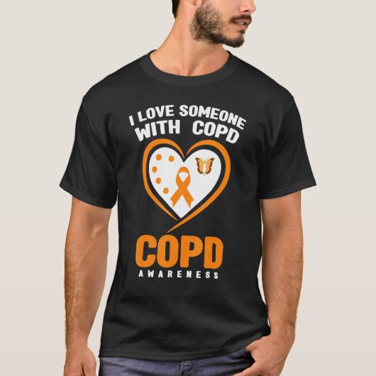 COPD Awareness I Love Someone With COPD Awarenes T-shirt (Voorkant)