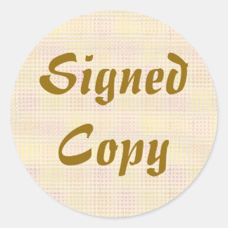 Copie signée - Stickers ronds (#22)