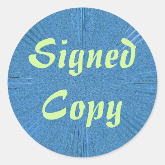 Copie signée - Stickers ronds (#6) (Devant)