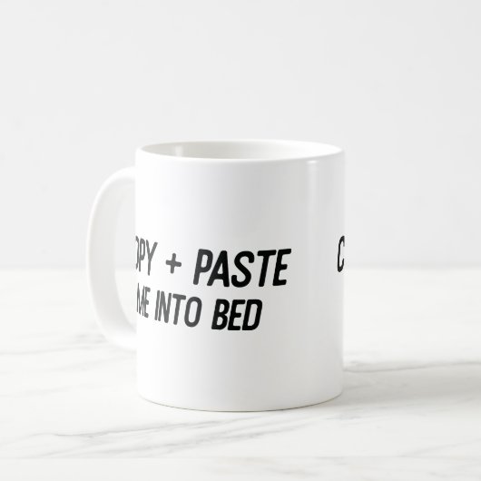 "Copier + Collez-Moi Dans Le Lit 💻 Mug ➡️ 🛏️ (Devant gauche)