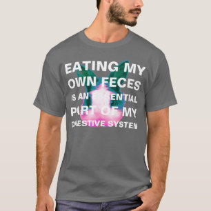 coprofagie t-shirt