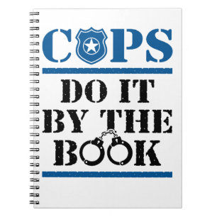 Cops do it by the Book Police Officer Cop Notitieboek