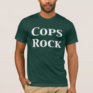 Cops Rock Gifts T-shirt