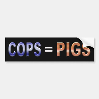 Cops = Varkens Bumpersticker