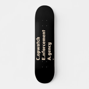 "COPWATCH ENFORCTION AGENCY" grappige politie Skateboard