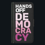 Coque Avec Portefeuille Pour Galaxy S5 Manifestation noir rose chaud pour la démocratie<br><div class="desc">Par la frustration, la résilience et la détermination des personnes qui se dressent contre l'oppression, cette conception cherche à amplifier les voix de ceux qui luttent pour les droits civils, l'égalité et la justice. Je suis une femme propriétaire d'entreprise homosexuelle. Je comprends l'importance de défendre les communautés marginalisées. Je me...</div>