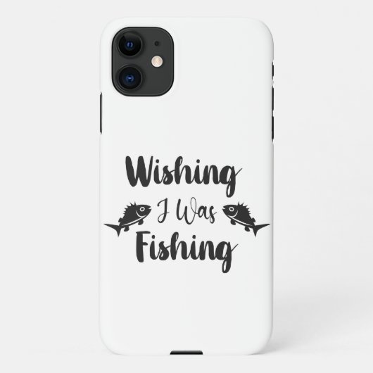 Coque iPhone 11 J'aimerais pêcher une citation drôle (Dos)