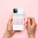 Coque iPhone 11Pro Max Coloré moderne Soyez forte Inspiration Fille Phras<br><div class="desc">Coloré moderne Soyez forte Inspiration Fille Phrase</div>