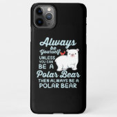 Coque iPhone 11Pro Max Croyez-Vous Toujours À L'Ours Polaire (Dos)