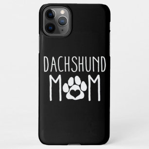 Coque iPhone 11Pro Max Dachshund Maman Amoureux des chiens Cadeau Mors Da
