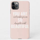 Coque iPhone 11Pro Max Inspiration Vous Êtes Si Belle Citation Positive (Dos)