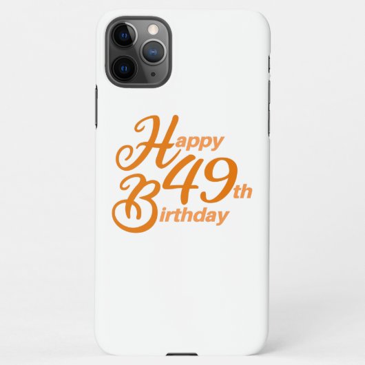 Coque iPhone 11Pro Max Orange Happy 49e Anniversaire texte cursif (Dos)
