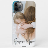 Coque iPhone 11Pro Max Photo maman moderne et texte super maman | Cadeau (Dos)