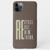 Coque iPhone 11Pro Max Recycler Réutiliser Réutiliser Repenser (Dos)