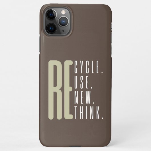 Coque iPhone 11Pro Max Recycler Réutiliser Réutiliser Repenser (Dos)