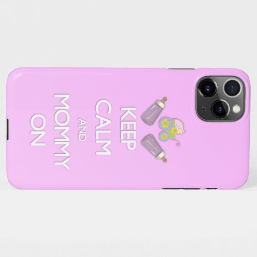 Coque iPhone 11Pro Max Restez calme maman coque iphone rose (Dos Horizontal)