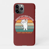 Coque iPhone 11Pro Meilleur chat papa Demandez toujours à Peanut, drô (Dos)