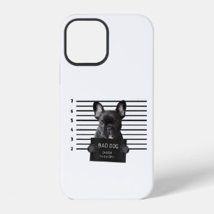 Coque iPhone 12 Bouledogue Mauvais Chien Prison Frenchie Maman Amo