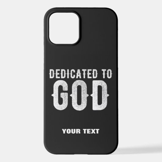 COQUE iPhone 12 DÉDIÉ À DIEU COOL PERSONNALISABLE TEXTE BLANC (Verso)